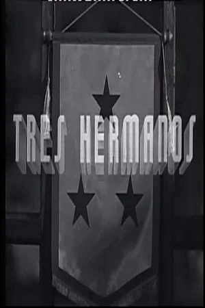 Постер: Tres hermanos