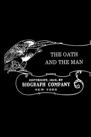 Постер: The Oath and the Man