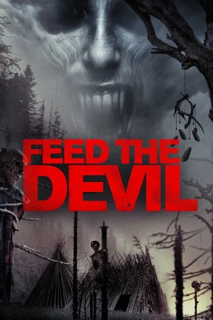 Постер: Feed the Devil