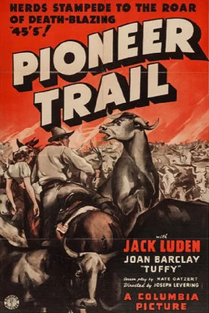 Постер: Pioneer Trail