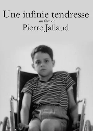 Постер: Une Infinie Tendresse