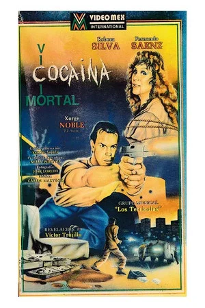 Постер: Cocaina: Vicio Mortal