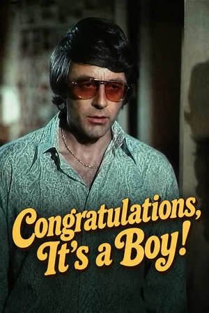 Постер: Congratulations, It's a Boy!