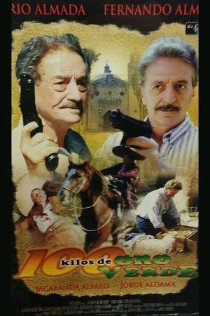 Постер: Cien kilos de oro verde