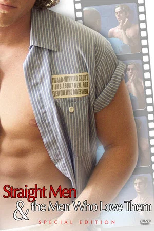 Постер: Straight Men & the Men Who Love Them