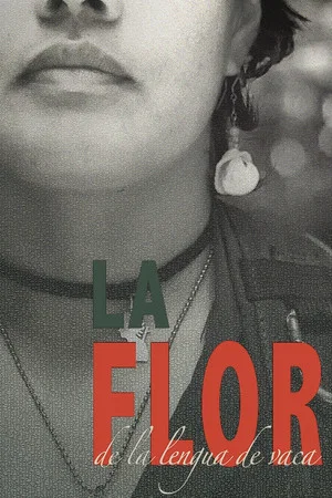 Постер: La Flor de La Lengua de Vaca