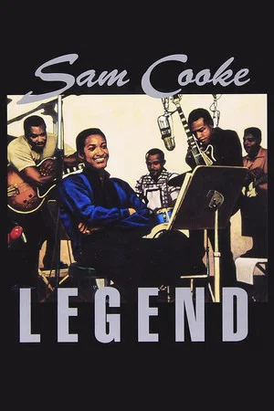 Постер: Sam Cooke: Legend