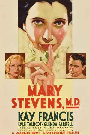 Постер: Mary Stevens, M.D.