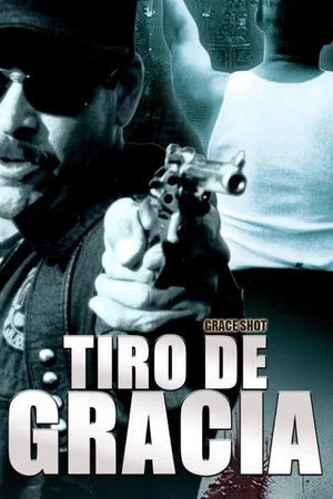 Постер: Tiro de gracia