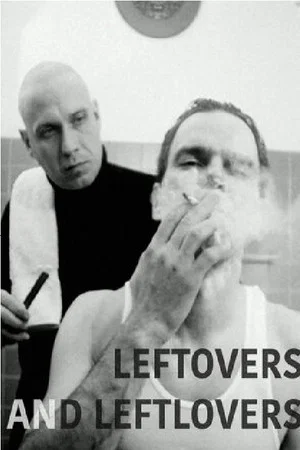 Постер: Leftovers & Leftlovers