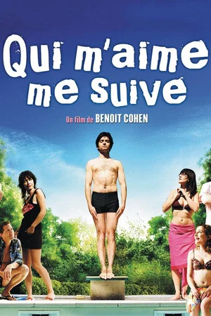Постер: If You Love Me, Follow Me
