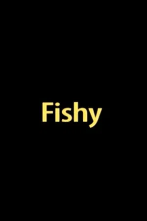Постер: Fishy