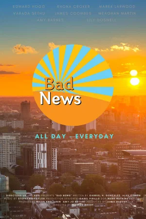 Постер: Bad News