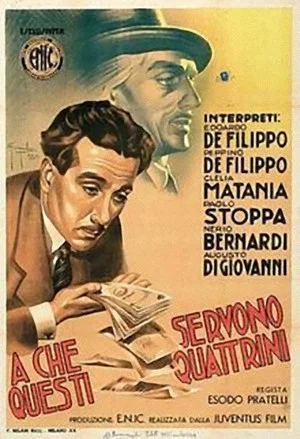 Постер: A che servono questi quattrini?