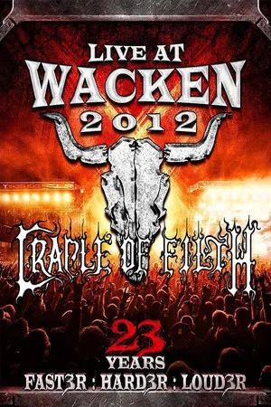 Постер: Cradle of Filth: Wacken 2012