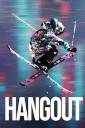 Постер: Hangout