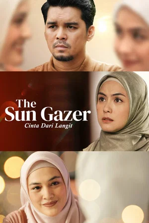 Постер: The Sun Gazer: Cinta Dari Langit