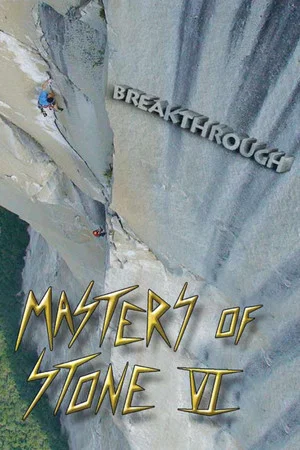 Постер: Masters of Stone VI - Breakthrough
