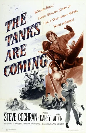 Постер: The Tanks Are Coming