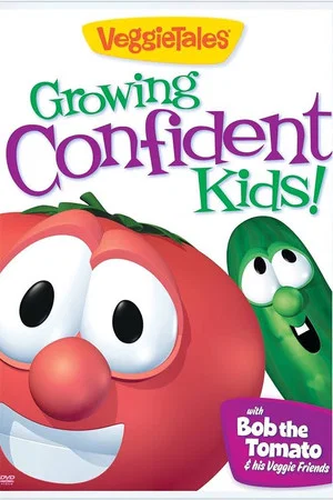 Постер: VeggieTales: Growing Confident Kids