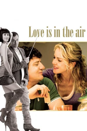 Постер: Love Is in the Air
