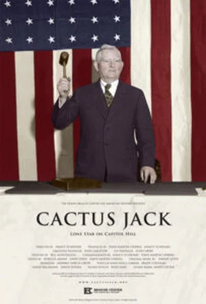 Постер: Cactus Jack: Lone Star on Capitol Hill