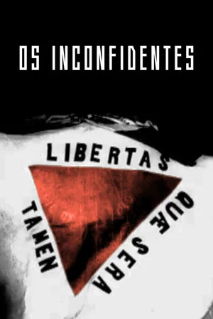 Постер: Os Inconfidentes