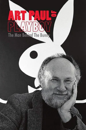 Постер: Art Paul of Playboy: The Man Behind the Bunny
