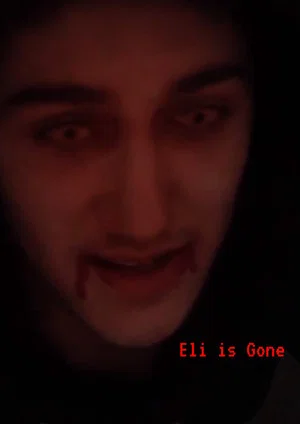 Постер: Eli is Gone