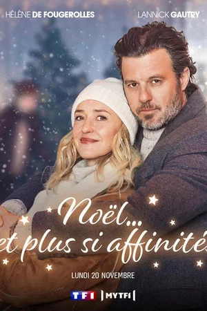Постер: Noël… et plus si affinités