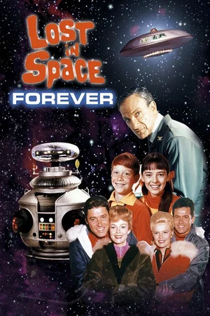 Постер: Lost in Space Forever
