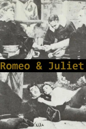 Постер: Romeo and Juliet, A Romantic Story of the Ancient Feud Between the Italian Houses of Montague and Capulet