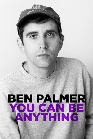 Постер: Ben Palmer - You Can Be Anything