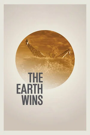 Постер: The Earth Wins