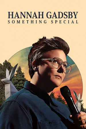 Постер: Hannah Gadsby: Something Special