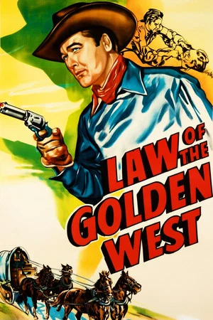 Постер: Law of the Golden West