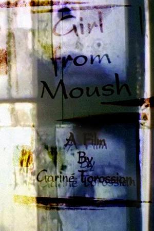 Постер: Girl from Moush