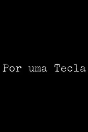 Постер: Por uma Tecla