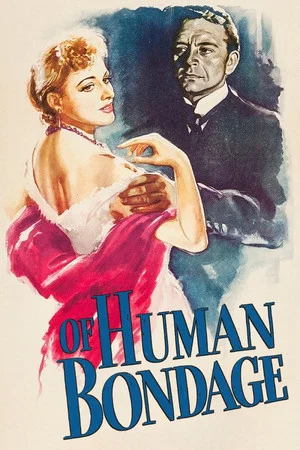 Постер: Of Human Bondage