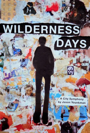 Постер: Wilderness Days