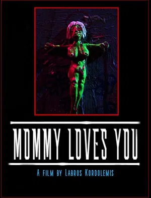 Постер: Mommy Loves You