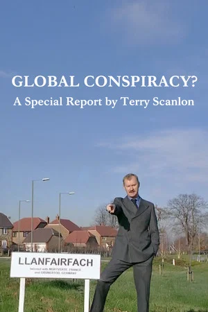 Постер: Global Conspiracy?
