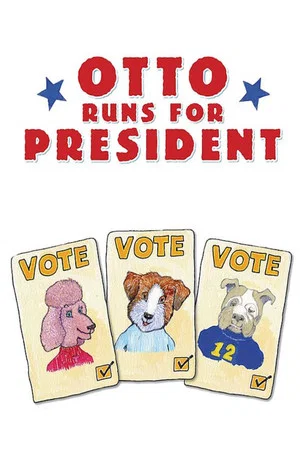 Постер: Otto Runs For President
