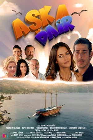 Постер: Aşka Dair