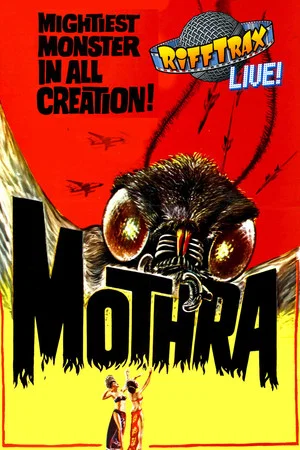 Постер: RiffTrax Live: Mothra