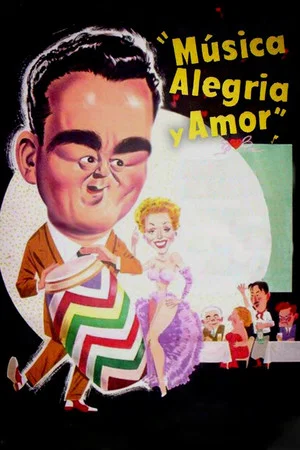 Постер: Música, alegría y amor