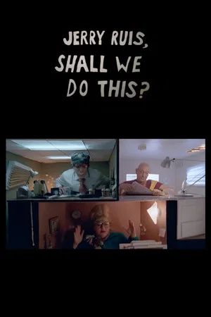 Постер: Jerry Ruis, Shall We Do This?