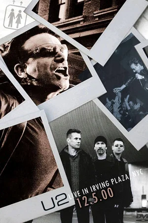 Постер: U2 - Live from Irving Plaza 2000