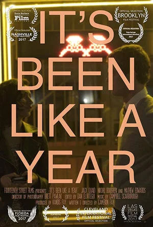 Постер: It's Been Like a Year