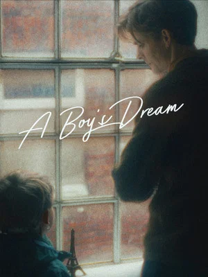 Постер: A Boy's Dream